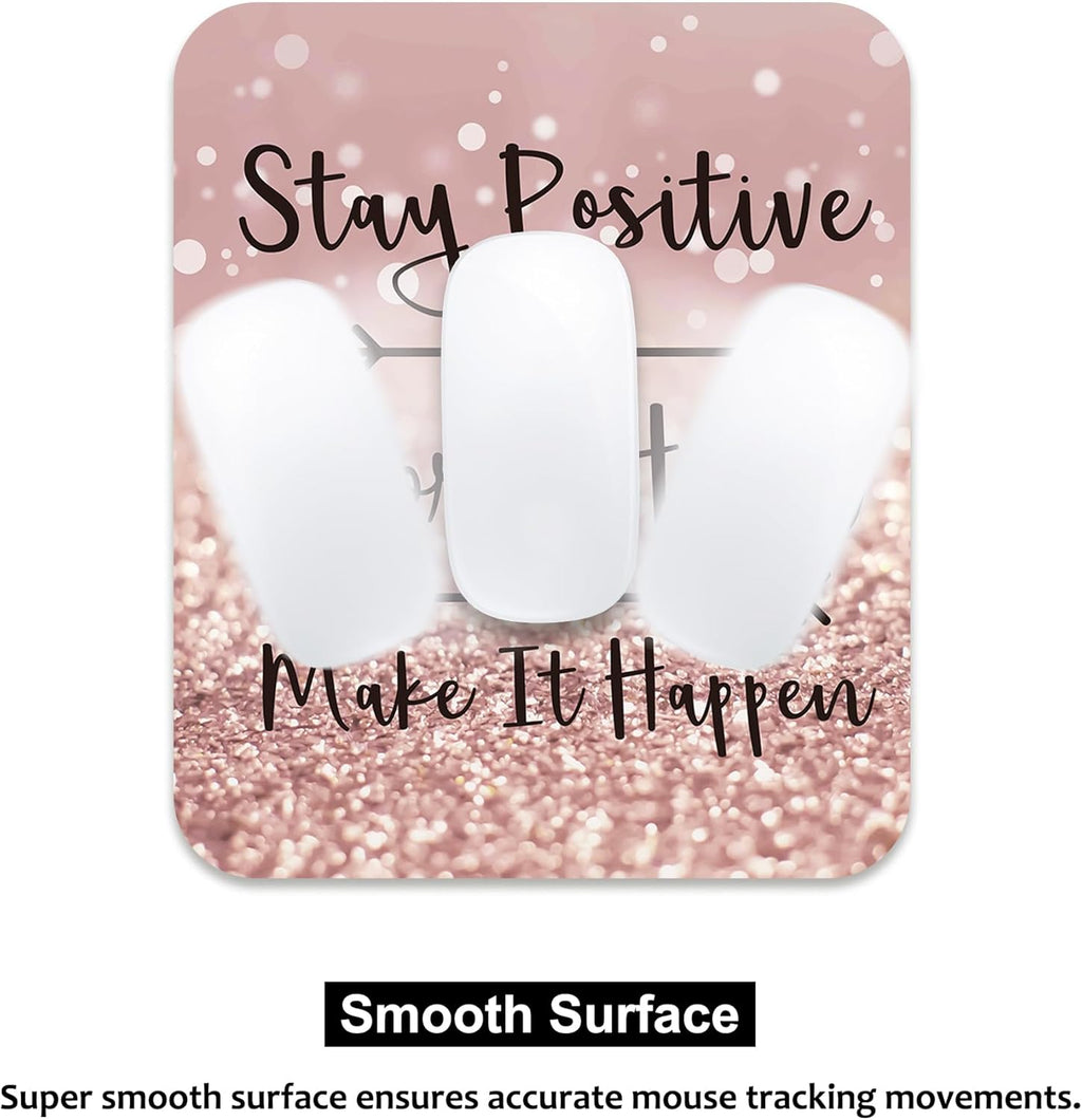 Inspirational Quote Mouse Pad, Mouse Pad for Women Stay Positive Work Hard and Make It Happen 9.5X7.9 Inch (24X20X0.3Cm)